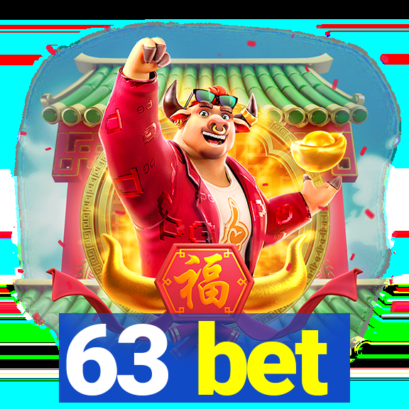 63 bet